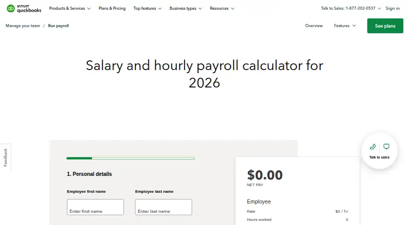 QuickBooks Paycheck Calculator's own site, as our research read it